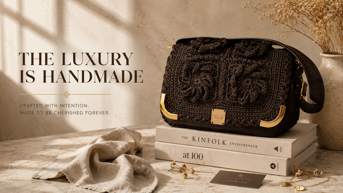 Luxury handmade crochet bag by ChiQueTê — crafted with intention, made to be cherished forever